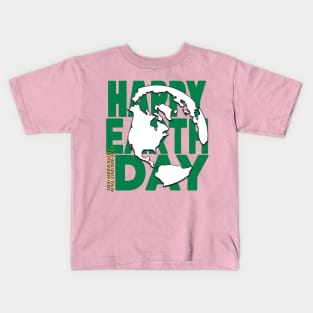 Earth Day Everyday Earth Day - Planet Anniversary 2023. Kids T-Shirt